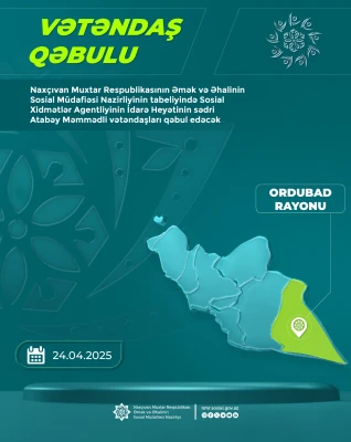 Sosial Xidmətlər Agentliyinin İdarə Heyətinin sədri Atabəy Məmmədli vətəndaşları qəbul edəcək
